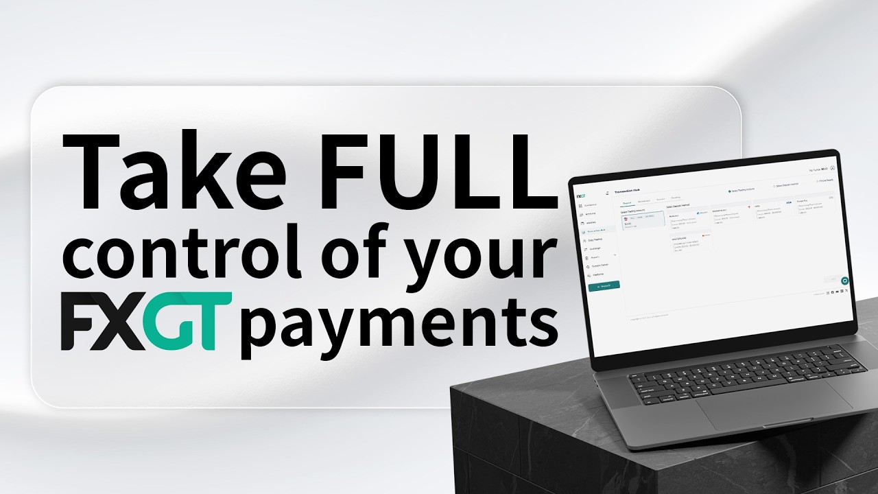 How to Set Up and Manage Your FXGT Payment Accounts
