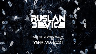 ♫ Best of Uplifting Trance - Year Mix 2021✨