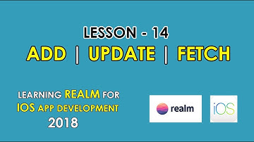 Lesson - 14 | Add, update and fetch notes | iOS App Development 2018