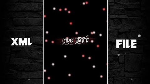 NEW BANGLA SONG XML || BY @blazeedit07 || XML LINK IN MY DESCRIPTION BOX ||
