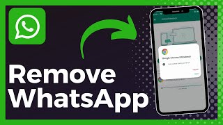 How To Remove WhatsApp (Quick & Easy) screenshot 3