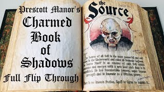 Prescott Manor's Charmed Book of Shadows - Full Flip Through