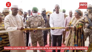 LE GÉNÉRAL D’ARMÉE ASSIMI GOÏTA INAUGURE LA MAISON DES PUPILLES DE LA RÉPUBLIQUE