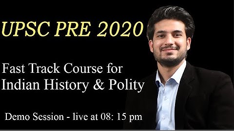 Indian History Fast Track Course For UPSC Pre 2020 - Sample Lecture #1 by Anuj Garg live at 08:15 pm