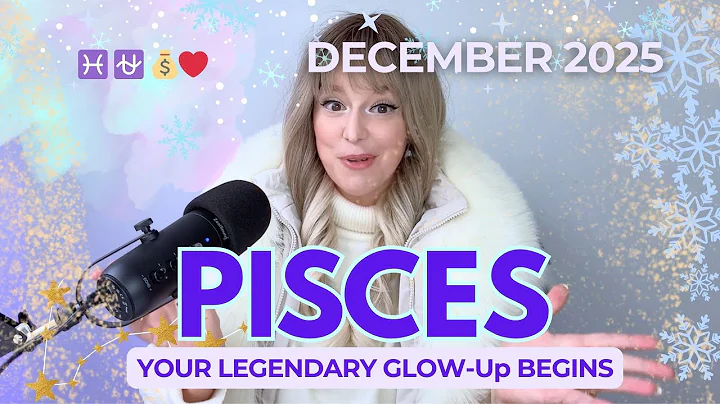 Pisces December 2025 Horoscope NEPTUNE DIRECT IN PISCES = YOUR LEGENDARY GLOW-UP BEGINS #pisces