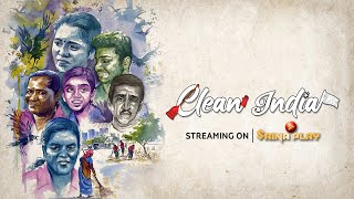 Clean India - Streaming on Saina Play | Najeeb Vallivattom | Asif Komu | Kalabhavan Rahman | SumiSen