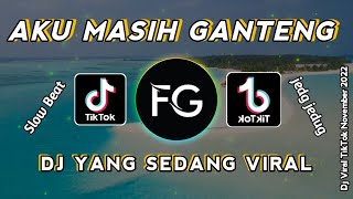 🔥DJ MASIH GANTENG x MASHUP OLD X PERMINIM JEDAGJEDUG THAILAND STY VIRAL TIKTOK TERBARU november 2022