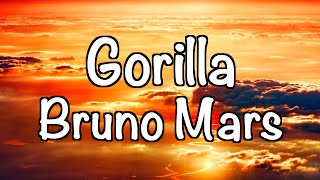 Bruno Mars - Gorilla (Lyrics)  “you and me baby making love like gorillas”