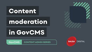 Content moderation in GovCMS