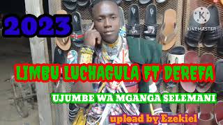 Limbu Luchagula Ft Derefa Ujumbe Wa Mganga Selemani 2023