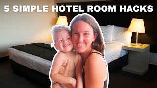 Hotel Room Hacks + Tips for FAMILIES