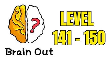Brain Out Puzzle Answers 141 142 143 144 145 146 147 148 149 150