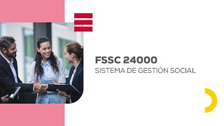 Conferencia: FSSC 24000 - Sistema de gestión social