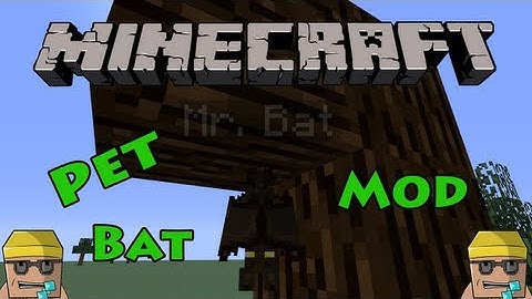 Pet Bat Mod - Minecraft Mod Spotight (HEY MR. BAT!)