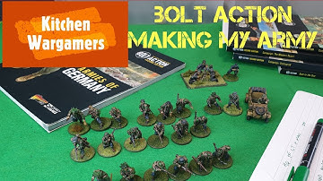 Bolt action Making my Army