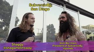SubversivBJJ San Diego: interview with the President Josh Burnham