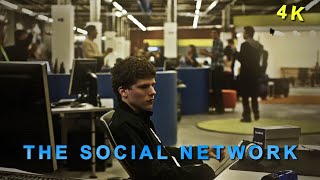 4K The Social Network - Edit