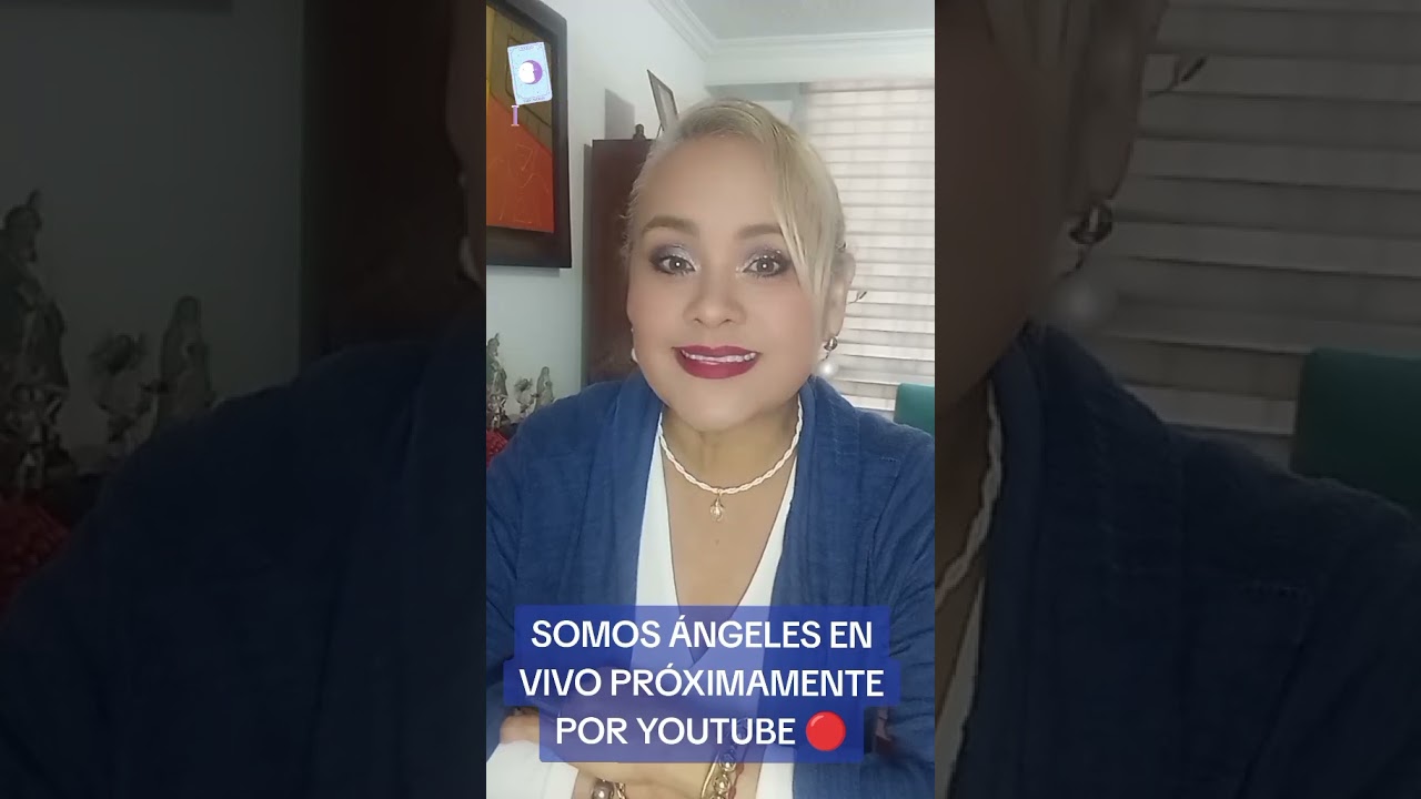 SOMOS ÁNGELES EN VIVO POR YOUTUBE 🔴 PRÓXIMAMENTE 😇🙏🏻😇🙏🏻💪🏻🤔⁉️❓🎉💯💕