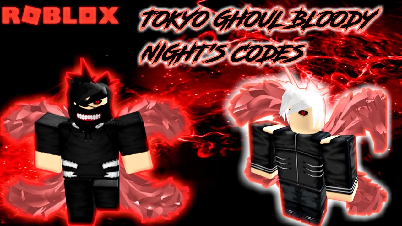 6 New Tokyo Ghoul Bloody Nights Codes Youtube - roblox tokyo ghoul bloody nights code