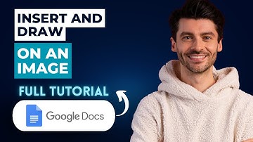 How to Insert and Draw on an Image in Google Docs [2025 Guide]
