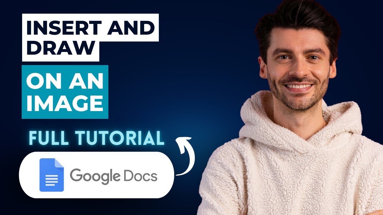 How to Insert and Draw on an Image in Google Docs [2026 Guide] - YouTube