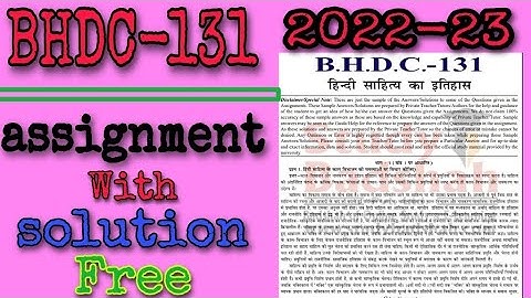 BHDC-131 HINDI SAHITYA KA ITIHAS IGNOU SOLVED ASSIGNMENT | ignou assignment | July 2022-2023