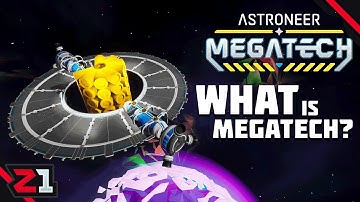 What Have I Learned, What Do The Buildings Do And How Does It All Work? Astroneer Megatech DLC
