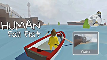 HUMAN : Fall Flat Mobile ● Level - 7 - Water ● Gameplay Walkthrough