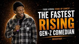 The Fastest Rising Gen Z Comedian in Nigeria: BrightKay Stand-Up Comedy