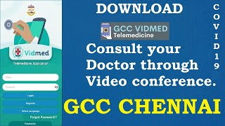 COVID 19 CHENNAI GCC VIDMED APP | Video Conferencing With Doctor. screenshot 1