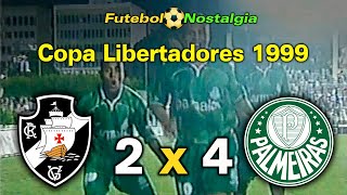 Vasco 2 x 4 Palmeiras - 21-04-1999 ( Copa Libertadores da América )