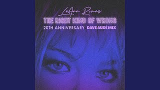 The Right Kind Of Wrong (Dave Audé Extended Mix)