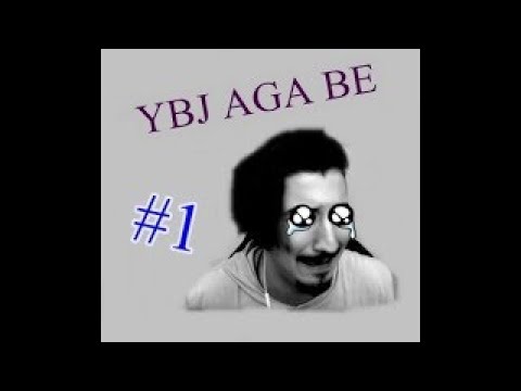 YBJ Aga be #1😓😓