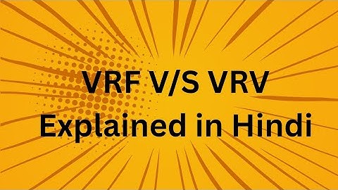 👉 VRF & VRV System Explained | HVAC Technology in Hindi