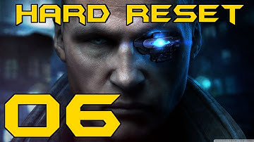 Hard Reset Playthrough Part 6 - Underground