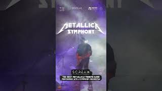 Metallica and Symphony by Scream Inc. in Spain 🇪🇸