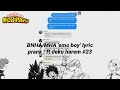 BNHA / MHA &#39;emo boy&#39; lyric prank | ft deku harem #23