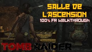 Salle de l'Ascension - Tomb Raider 2013 Walkthrough 100% FR [1080p HD 60fps]