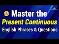 Master the Present Continuous Grammar for Beginner ESL & TOEIC students with Phrases & Questions