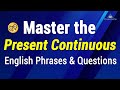 Master the Present Continuous Grammar for Beginner ESL &amp; TOEIC students with Phrases &amp; Questions