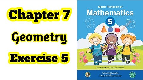 Class 5 math chapter 7 Exercise 5 | Geometry | National Book Foundation | NBF | 2024 | ilmi darasgah