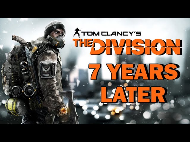 The Division 1 - 7 years Later It's STILL Great class=