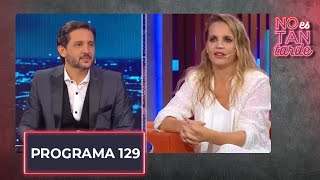 No es tan tarde con Sabrina Garciarena - Programa 129 (20-04-2022)