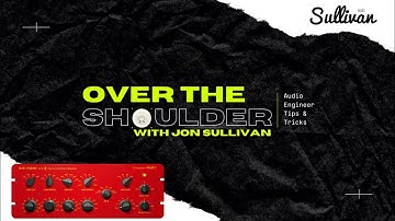 Over The Shoulder - E18 - A plugin ALWAYS on my Mix Bus “Ruby 2” by @AcusticaAudioChannel