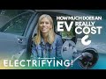 How much does an electric car really cost? Your in-depth guide with Nicki Shields / Electrifying