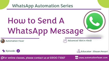 How to Send a WhatsApp Message | WhatsApp Automation | Advanced VBA in Hindi