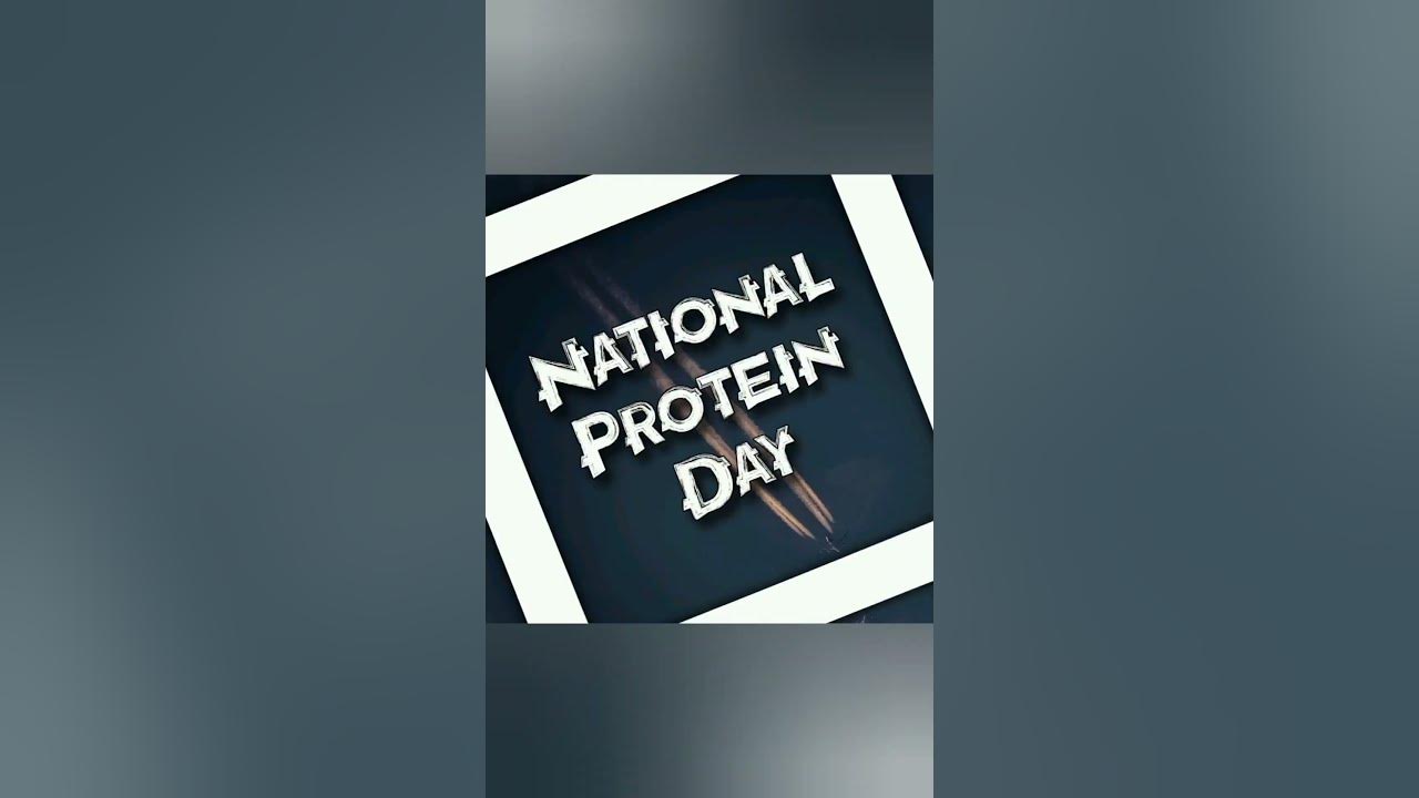 National Protein Day 💪🏼shorts YouTube