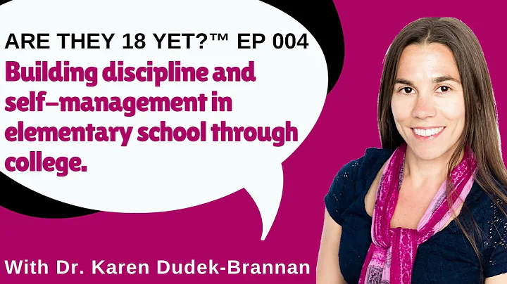 Are they 18 yet?  EP 004: Building discipline & se...