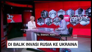 Babak Baru Konflik Rusia-Ukraina - Insight with Desi Anwar Bersama Dubes Rusia & Dubes Ukraina