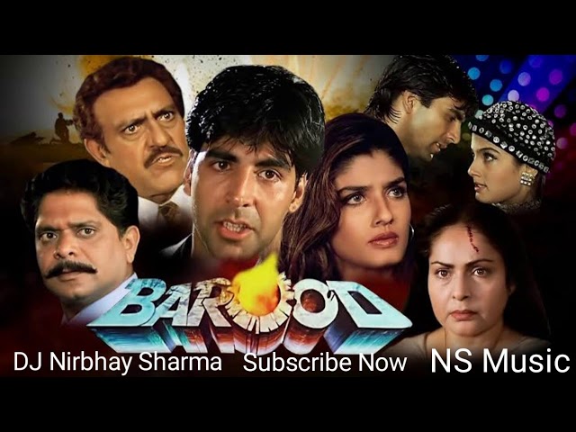 Mach gaya shor Nagariya me Barood movie mix by DJ Nirbhay Sharma 8419908123 class=